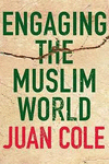 ENGANGING THE MUSLIM WORLD