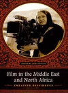 FILM IN THE MEDDLE EAST AND NORTH AFRICA