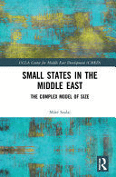 THE FOREIGN POLICY OF SMALLER GULF STATES