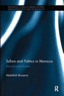 SUFISM AND POLITICS IN MOROCCO