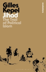 JIHAD. THE TRAIL OF POLITICAL ISLAM