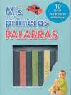 MIS PRIMERAS PALABRAS