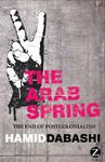 THE ARAB SPRING. THE END OF POSTCOLONIALISM