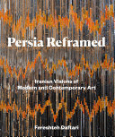 PERSIA REFRAMED