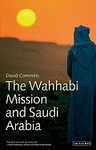 THE WAHHABI MISSION AND SAUDI ARABIA