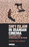 SHI'I ISLAM IN IRANIAN CINEMA