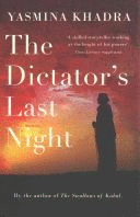 THE DICTATOR'S LAST NIGHT