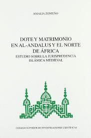 DOTE Y MATRIMONIO EN AL-ANDALUS Y EL NORTE DE ÁFRICA