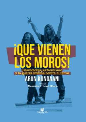 ¡QUE VIENEN LOS MOROS!