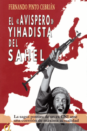 EL AVISPERO YIHADISTA DEL SAHEL