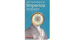 IMPERIOS : AUGE Y DECLIVE DE EUROPA, 1492-2012