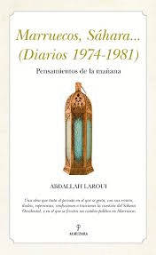 MARRUECOS, SÁHARA... (DIARIOS 1974-1981)