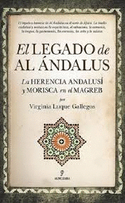 EL LEGADO DE AL ANDALUS