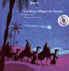 LOS REYES MAGOS DE ORIENTE + CD
