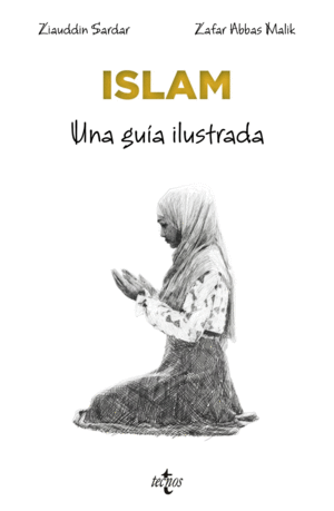 ISLAM.UNA GUÍA ILUSTRADA