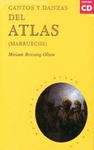 CANTOS Y DANZAS DEL ATLAS (MARRUECOS)+CD