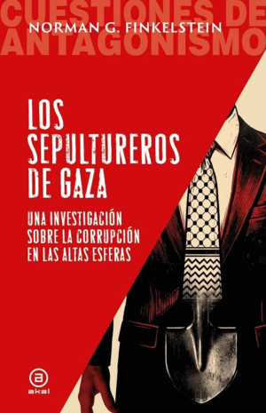 LOS SEPULTUREROS DE GAZA