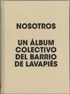 NOSOTROS. UN ALBUM COLECTIVO DE LAVAPIES
