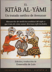 EL KITAB AL-YAMI. UN TRATADO MÉDICO DE AVENZOAR