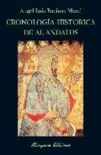 CRONOLOGÍA HISTÓRICA DE AL-ANDALUS