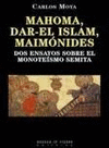 MAHOMA,DAR-EL ISLAM,MAIMONIDES