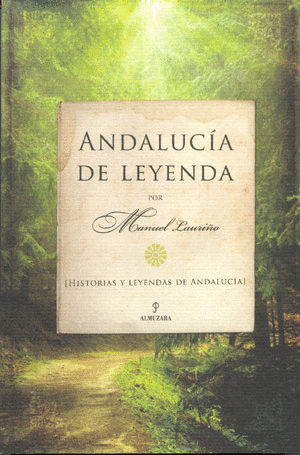 ANDALUCÍA DE LEYENDA
