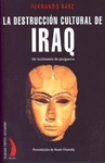 DESTRUCCIÓN CULTURAL DE IRAQ