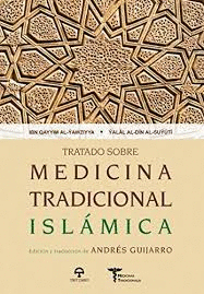 TRATADO SOBRE MEDICINA TRADICIONAL ISLÁMICA