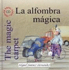 LA ALFOMBRA MÁGICA(LIBRO + CD)