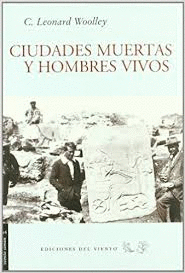 CIUDADES MUERTAS Y HOMBRES VIVOS