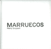 MARRUECOS. FOROGRAFÍAS DE HARRY GRUYAE