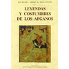 LEYENDAS Y COSTUMBRES DE AFGANOS