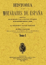 HISTORIA DE LOS MOZÁRABES (2 TOMOS)