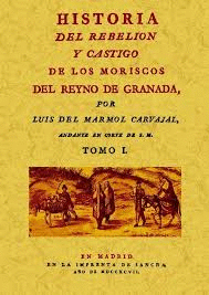 HISTORIA DEL REBELIÓN Y CASTIGO DE LOS MORISCOS DEL REYNO DE GRANADA (2 TOMOS)