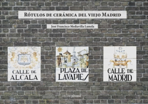 RÓTULOS DE CERÁMICA DEL VIEJO MADRID